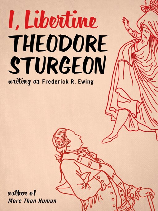 Title details for I, Libertine by Theodore Sturgeon - Available